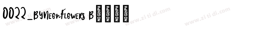0022_BYNeonFlowers B字体转换